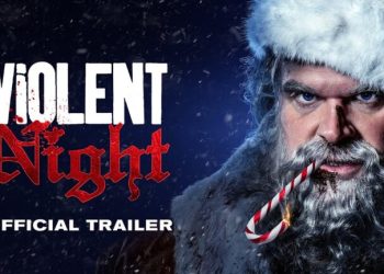 یادداشت و بررسی فیلم Violent Night | بابانوئل جان‌سخت می‌شود