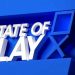 پوشش زندۀ مراسم State of Play