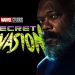 تاریخ پخش سریال Secret Invasion مشخص شد