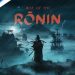 بازی Rise of the Ronin بیش از 7 سال است که در دست ساخت قرار دارد