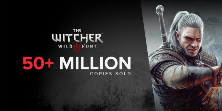 مجموع فروش The Witcher 3 به بیش از ۵۰ میلیون نسخه رسید؛ فروش ۷۵ میلیون واحدی فرنچایز The Witcher
