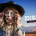 نقشه راه Dead Island 2 خبر از انتشار دو DLC برای آن می‌دهد