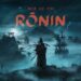اطلاعات جدیدی از بازی Rise of the Ronin لو رفت، شباهت به دارک سولز و اساسینز کرید