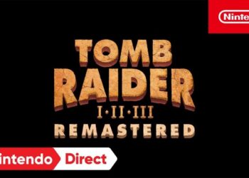 از Tomb Raider 1-3 Remastered برای نینتندو سوییچ رونمایی شد