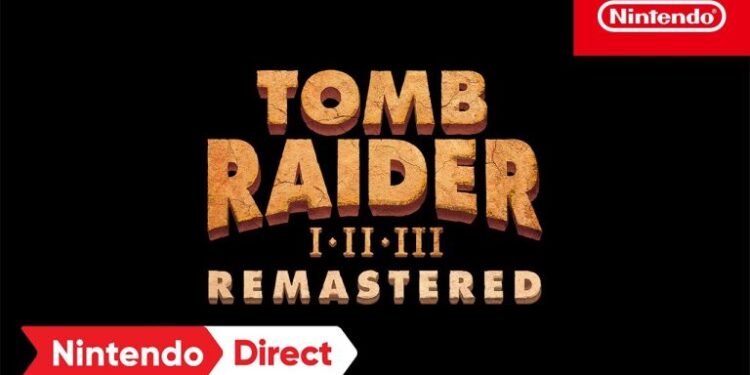 از Tomb Raider 1-3 Remastered برای نینتندو سوییچ رونمایی شد