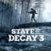 بازی State of Decay 3 احتمالا تا سال ۲۰۲۷ منتشر نخواهد شد