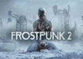 تاریخ شروع بتای Frostpunk 2 مشخص شد