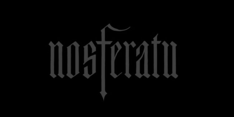 انتشار تیزر فیلم ترسناک Nosferatu به کارگردانی رابرت اگرز