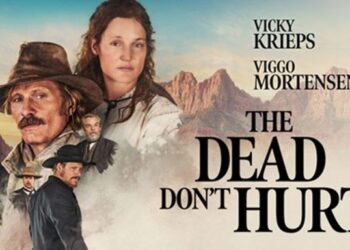 نقد و بررسی فیلم The Dead Don’t Hurt| فیلمی در حکم قرص خواب